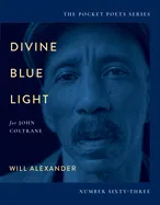 Alexander, Will: Divine Blue Light