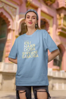 Indian Foodie Oversized Tee