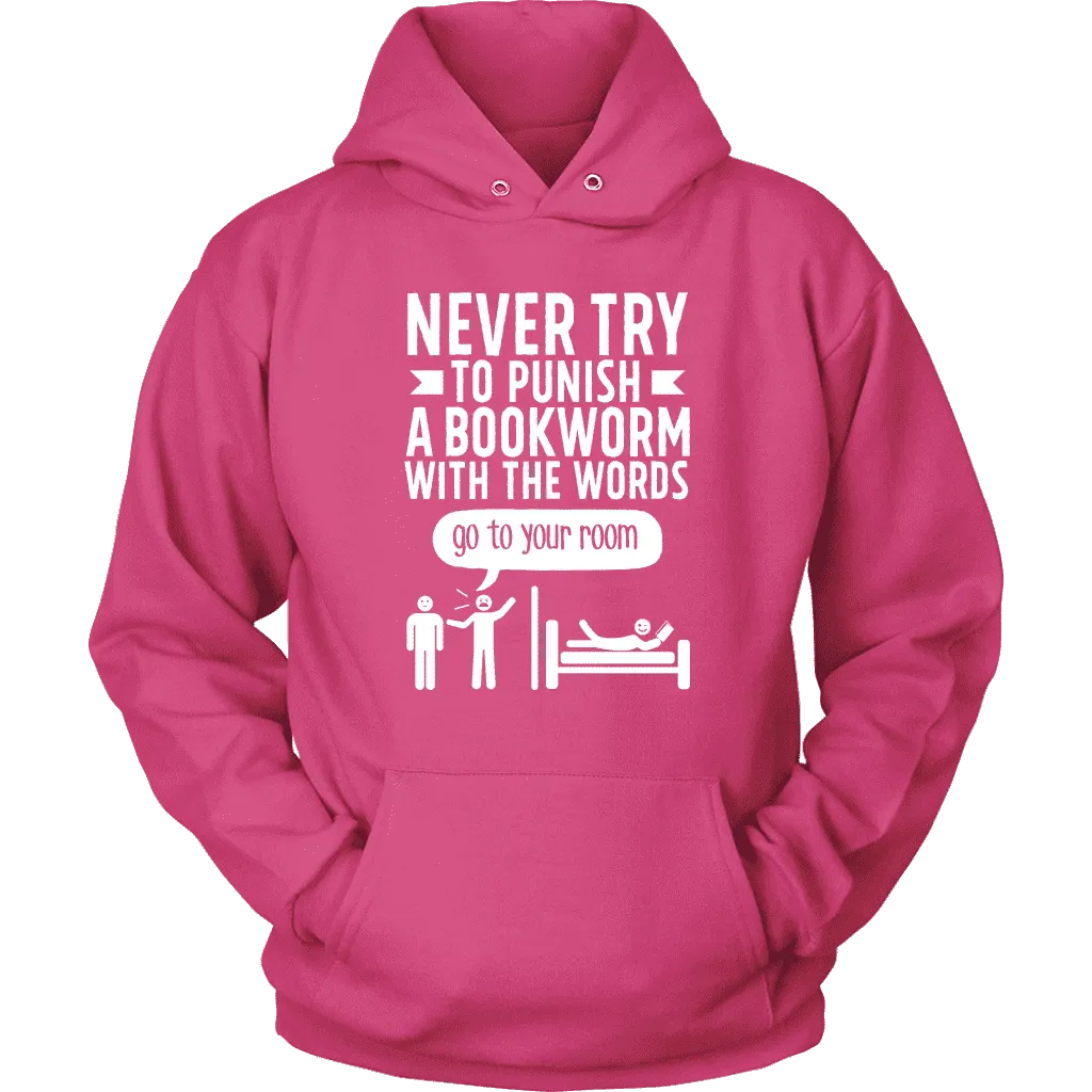 "Punish A Bookworm" Hoodie