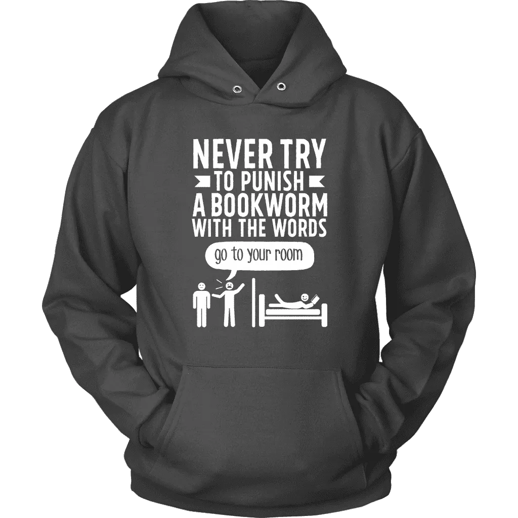 "Punish A Bookworm" Hoodie