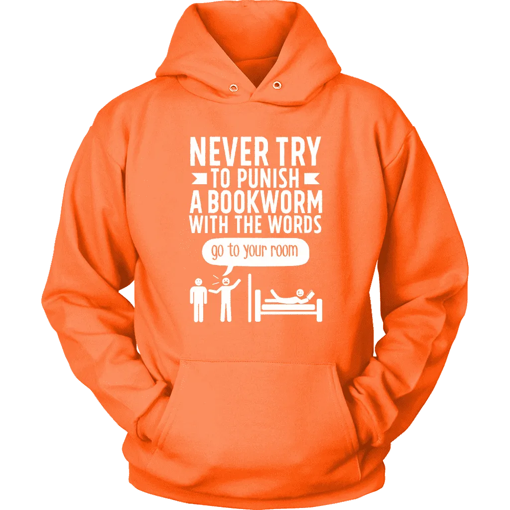 "Punish A Bookworm" Hoodie