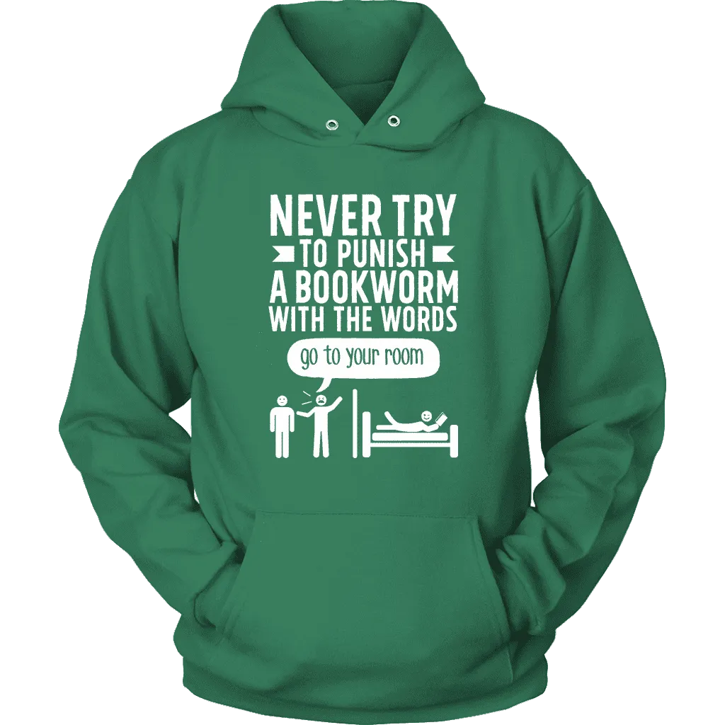 "Punish A Bookworm" Hoodie